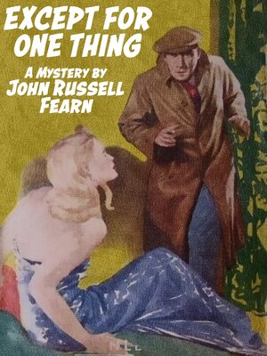 cover image of Exccept for One Thing